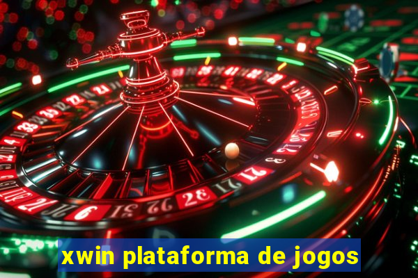 xwin plataforma de jogos